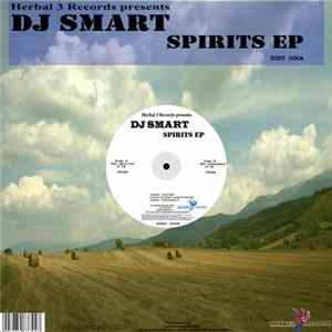 DJ Smart - Spirits EP FLAC album