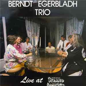 Berndt Egerbladh Trio - Live At Borgholm Strand FLAC album