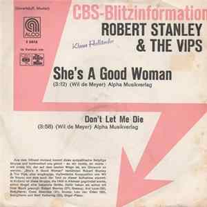 Robert Stanley & The Vips - She's A Good Woman FLAC album