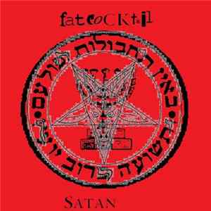 Fatcocktail - Satan (Part I) FLAC album