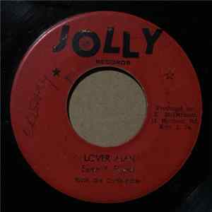 Ewan & Boysie With The Carib-Beats / Charlie Organaire With The Carib-Beats - Lover Man / The Good You Can FLAC album