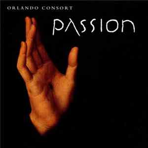 Orlando Consort - Passion FLAC album