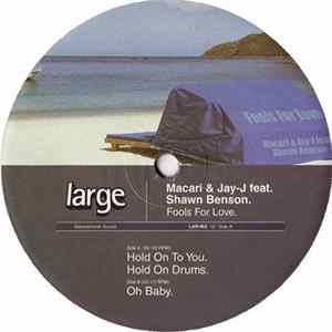 Macari & Jay-J Feat. Shawn Benson - Fools For Love FLAC album