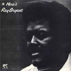 Ray Bryant - Here's Ray Bryant FLAC album