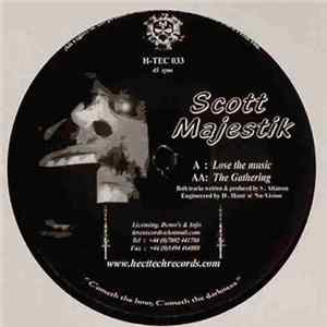 Scott Majestik - Lose The Music / The Gathering FLAC album
