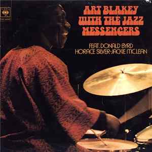 Art Blakey With The Jazz Messengers Feat. Donald Byrd, Horace Silver - Jackie McLean - Art Blakey With The Jazz Messengers FLAC album