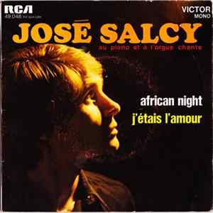José Salcy - African Night / J’Etais L’Amour FLAC album