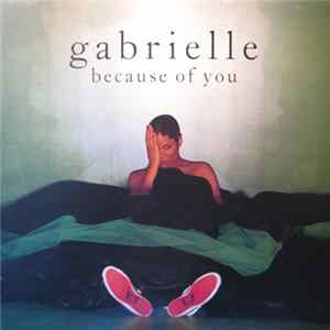 Gabrielle - Because Of You FLAC album