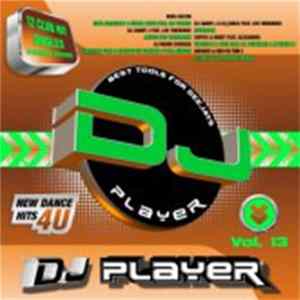 Various - DJ Player Vol. 13 FLAC album