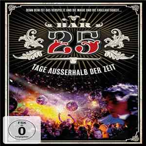 Various - Bar 25 Tage Ausserhalb Der Zeit FLAC album