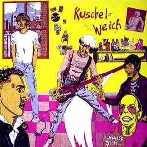 Kuschelweich - Ich Küsse Dich FLAC album