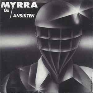 Myrra - Ge / Ansikten FLAC album
