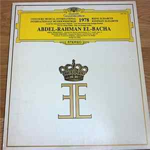 Abdel Rahman El Bacha - Concours Musical International Reine Elisabeth 1978 FLAC album