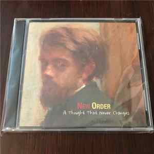 New Order - A Thought That Never Changes FLAC album