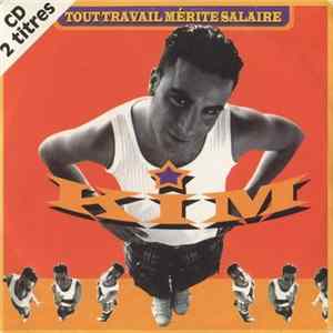 Kim - Tout Travail Mérite Salaire FLAC album