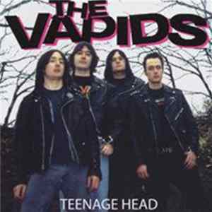 The Vapids - Teenage Head FLAC album