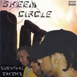 Skeem Circle - Survival Tactics FLAC album