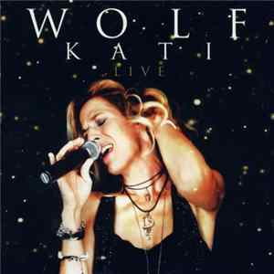 Wolf Kati - Live FLAC album