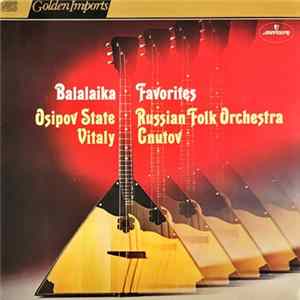 Osipov State Russian Folk Orchestra - Balalaika Favorites FLAC album