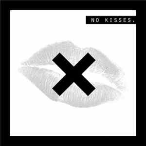 No Kisses. - How Cold FLAC album