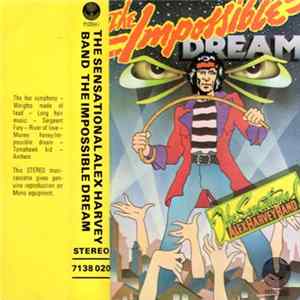 The Sensational Alex Harvey Band - The Impossible Dream FLAC album