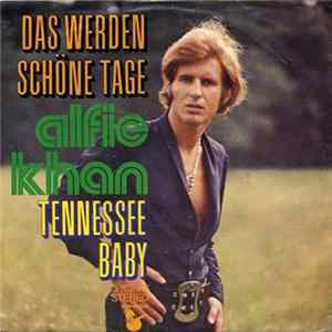 Alfie Khan - Das Werden Schöne Tage FLAC album