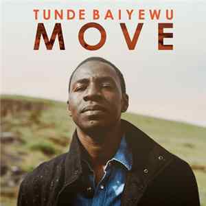Tunde Baiyewu - Move FLAC album