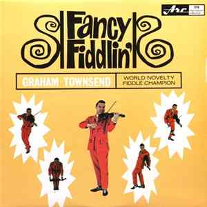 Graham Townsend - Fancy Fiddlin' FLAC album