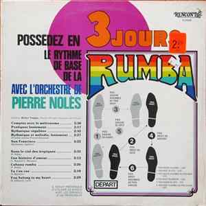 L'Orchestre De Pierre Nolès - Possedez En 3 Jours Le Rythme De Base De La Rumba FLAC album