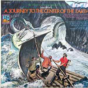 Jules Verne / Bill Stern / Bill Simon - A Journey To The Center Of The Earth FLAC album