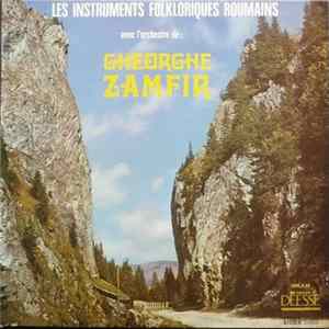 Orchestre Gheorghe Zamfir - Les Instruments Folkloriques Roumains FLAC album