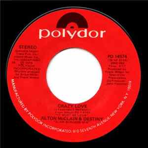 Alton McClain & Destiny - Crazy Love FLAC album