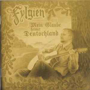 Fylgien - Mein Glaube Heisst Deutschland FLAC album