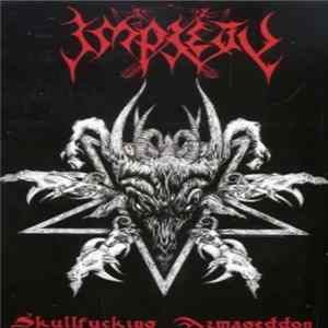 Impiety - Skullfucking Armageddon FLAC album