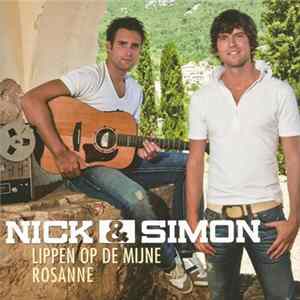 Nick & Simon - Lippen Op De Mijne FLAC album
