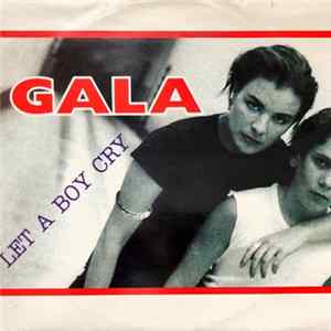 Gala - Let A Boy Cry FLAC album