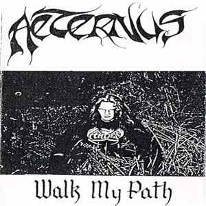 Aeternus - Walk My Path FLAC album