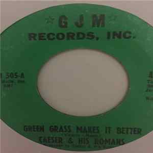 Caeser & His Romans - Green Grass Makes It Better FLAC album