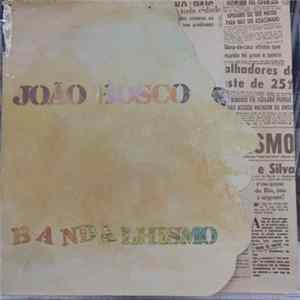 João Bosco - Bandalhismo FLAC album