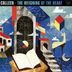 Colleen - The Weighing Of The Heart FLAC album