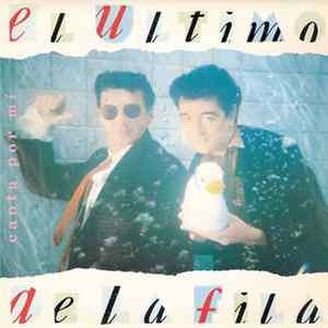 El Último De La Fila - Canta Por Mí FLAC album