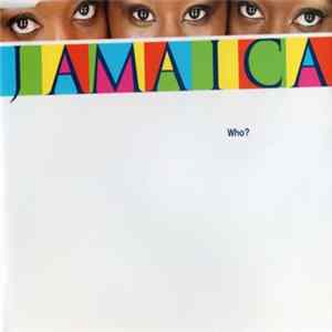 Jamaica - Who? FLAC album