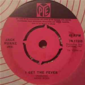 Jack Ruane Jr. - I Get The Fever / Pictures From The Past FLAC album