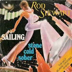 Rod Stewart - Sailing / Stone Cold Sober FLAC album