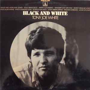 Tony Joe White - Black And White FLAC album