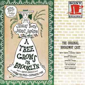 Arthur Schwartz & Dorothy Fields - A Tree Grows In Brooklyn (Original Broadway Cast) FLAC album