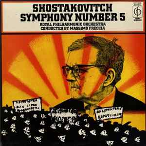 Shostakovitch - Royal Philharmonic Orchestra, Massimo Freccia - Symphony Number 5 FLAC album