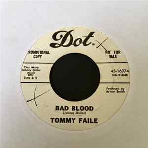 Tommy Faile - Bad Blood FLAC album
