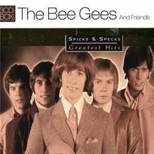 The Bee Gees And Various - Spicks & Specks - Greatest Hits FLAC album