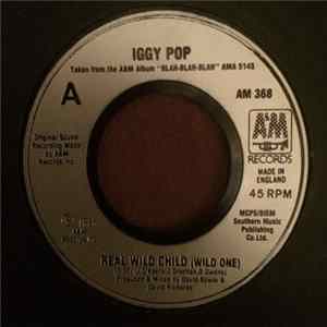 Iggy Pop - Real Wild Child (Wild One) FLAC album